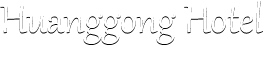 Huanggong Garden Hotel